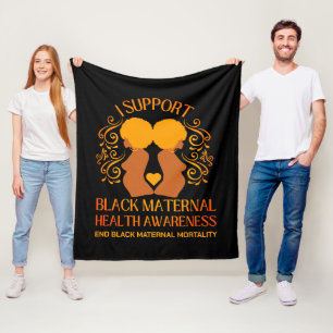 I Support BLACK MATERNAL HEALTH AWARENESS Mum Fleece Blanket