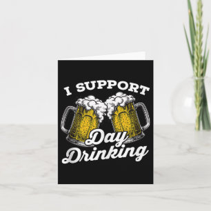 I Support Day Drinking Funny Beer Drinker Tank Top Card
