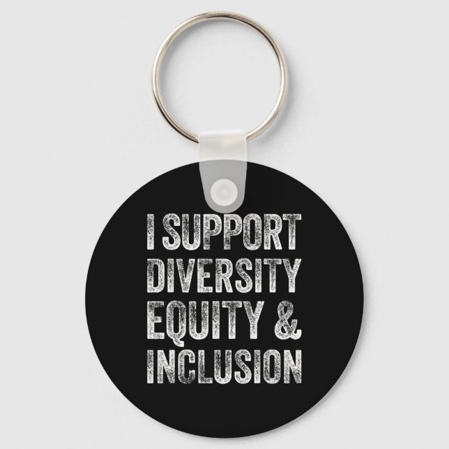 I Support Diversity Equity And Inclusion Mental He Key Ring (Front)