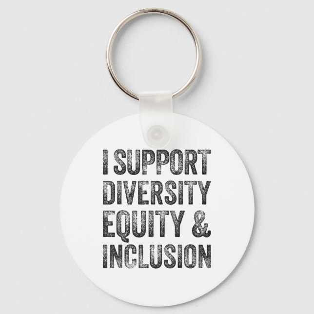 I Support Diversity Equity And Inclusion Mental He Key Ring (Front)