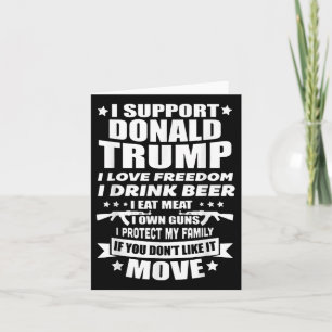 I Support Donald Trump I Love Freedom I Drink Beer Card