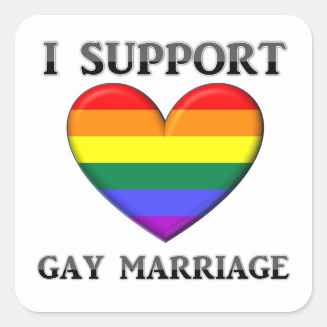 I Support Gay Marriage Stickers (Front)