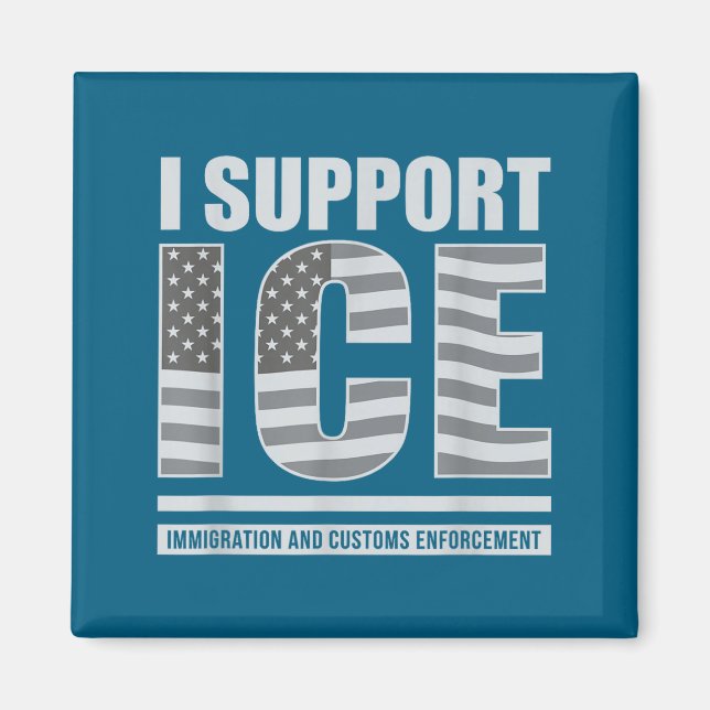 I support ice  magnet (Front)
