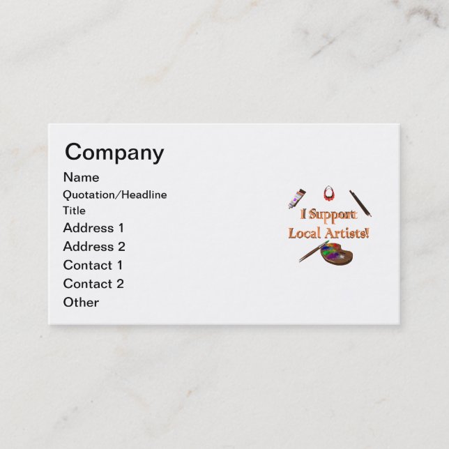 I Support Local Artists Business Card (Front)