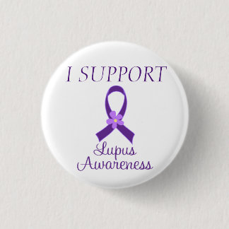 I SUPPORT Lupus Awareness 3 Cm Round Badge
