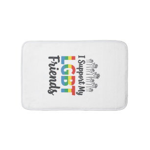 I Support My LGBT Friends Rainbow Pride Vector Des Bath Mat