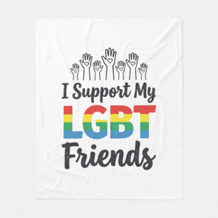 I Support My LGBT Friends Rainbow Pride Vector Des Fleece Blanket
