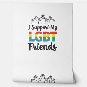 I Support My LGBT Friends Rainbow Pride Vector Des Wallpaper