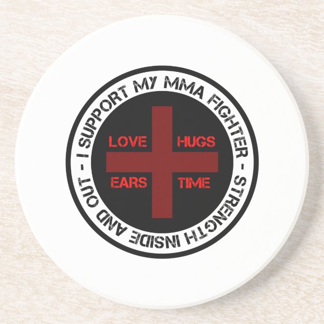 I Support My MMA Fighter Coaster (Front)