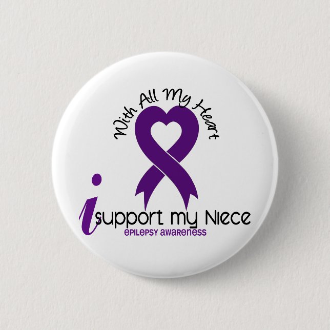 I Support My Niece Epilepsy 6 Cm Round Badge (Front)