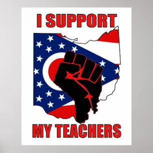 I Support My Teachers Poster