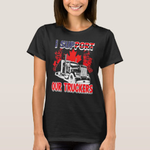 I Support Our Truckers Freedom Convoy 2022 T-Shirt