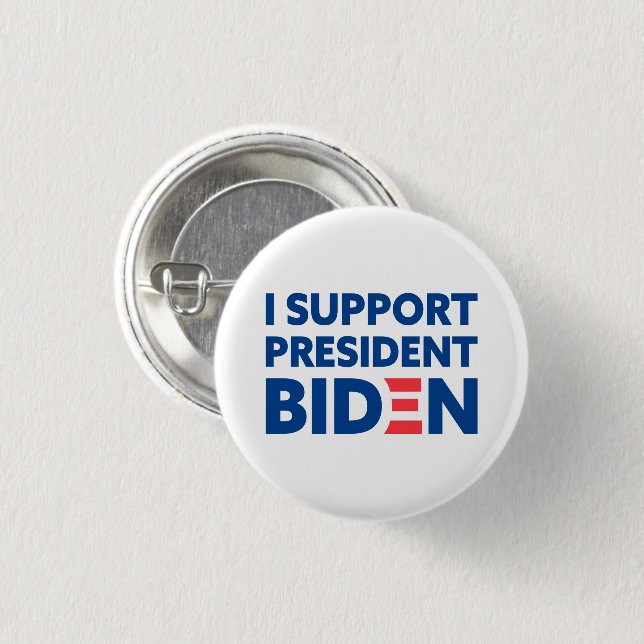 I Support President Biden Custom Colour White 3 Cm Round Badge (Front & Back)