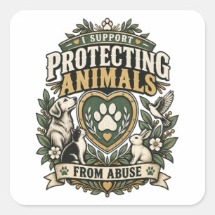 I Support Protecting Animals from Abuse Paw Heart Square Sticker