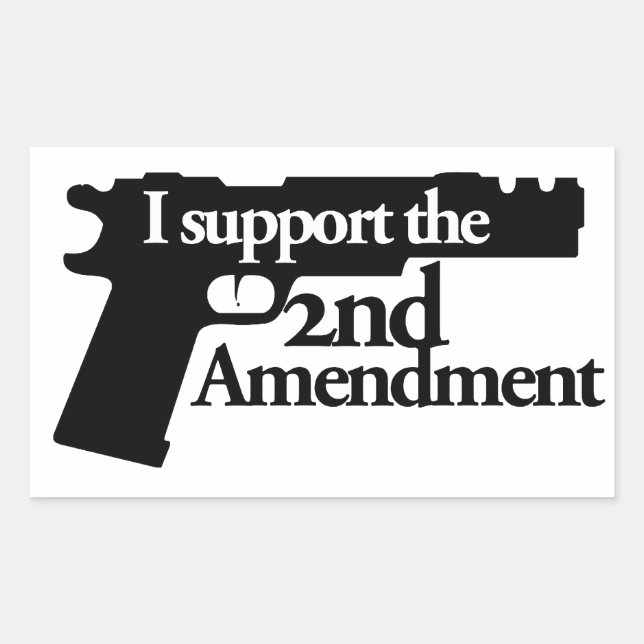 I support the 2nd amendment rectangular sticker (Front)