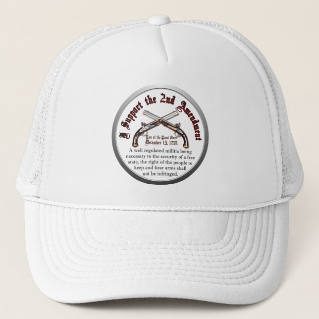 I Support the 2nd Amendment Trucker Hat (Front)