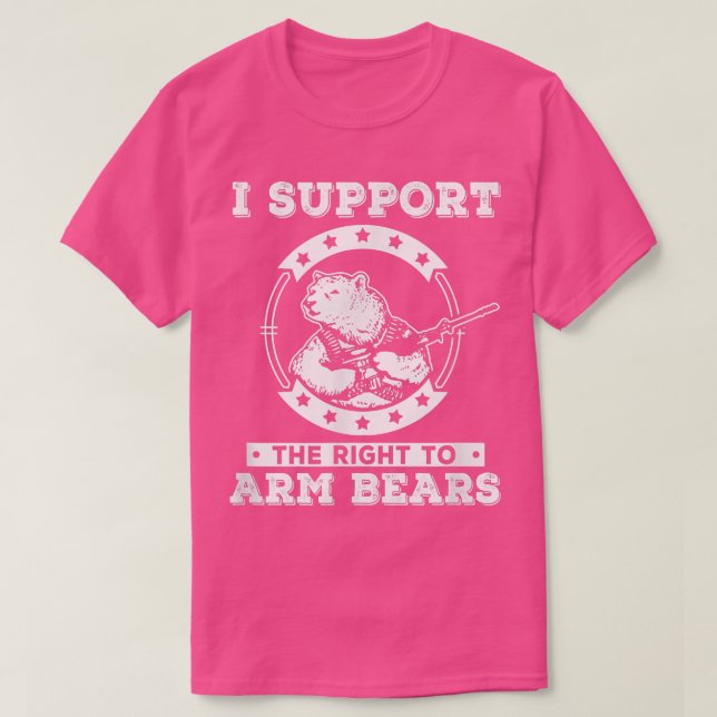 I Support The Right To Arm Bears 2967  T-Shirt (Design Front)