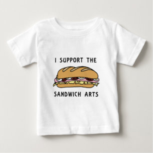 I Support The Sandwich Arts Baby T-Shirt