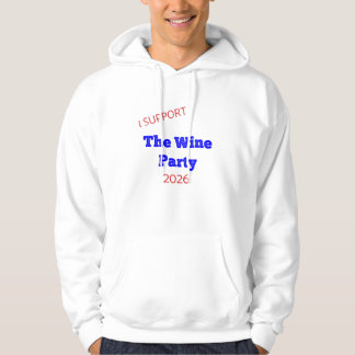 I Support The Wine Party 2026 Funny Election Shirt