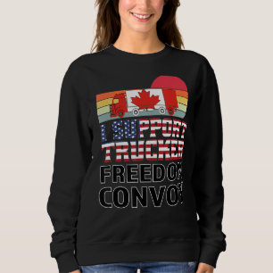 I Support Truckers Freedom Convoy 2022 Usa Canada  Sweatshirt