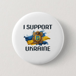 I Support Ukraine Stand For Ukrainian Russia Peace 6 Cm Round Badge
