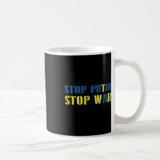I Support Ukraine Stop Putin Stop War  Coffee Mug