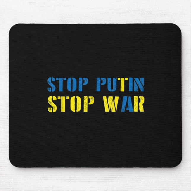 I Support Ukraine Stop Putin Stop War  Mouse Mat (Front)