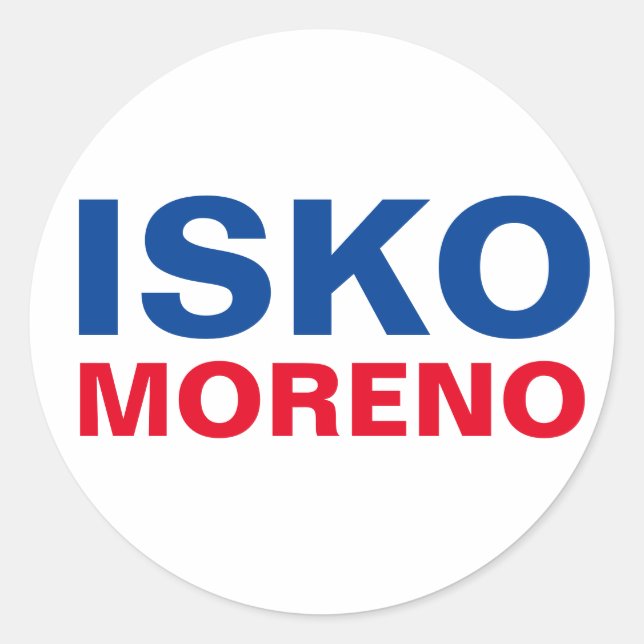 I Support Yorme ISKO Moreno CUSTOMIZABLE Classic Round Sticker (Front)