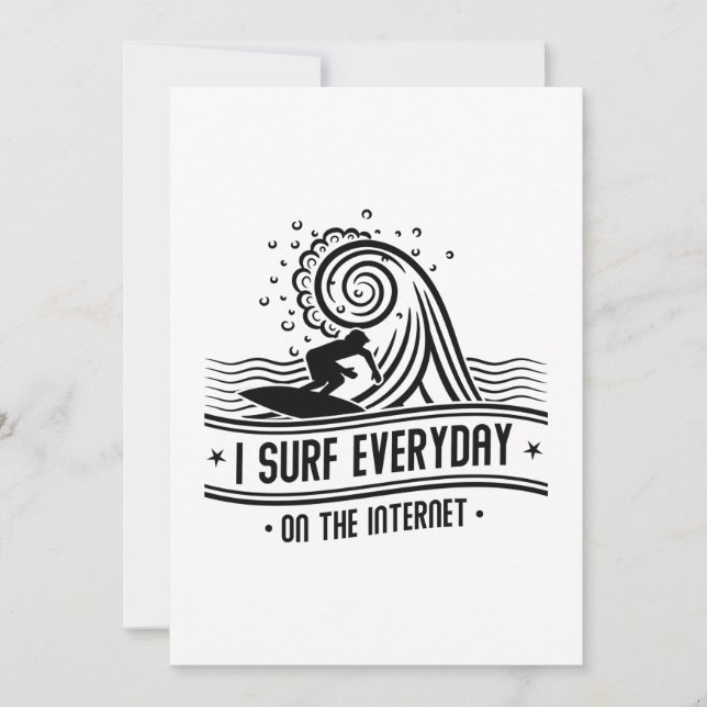 I Surf Everyday On The Internet Thank You Card (Front)
