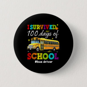 I Survived 100 Days Of School Boys Girls Kids Bus 6 Cm Round Badge