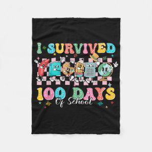 I Survived 100 Days Of School Happy 100th Day Of S Fleece Blanket