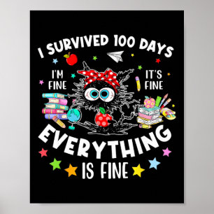 I Survived 100 Days Of School Teacher Kids Funny C Poster