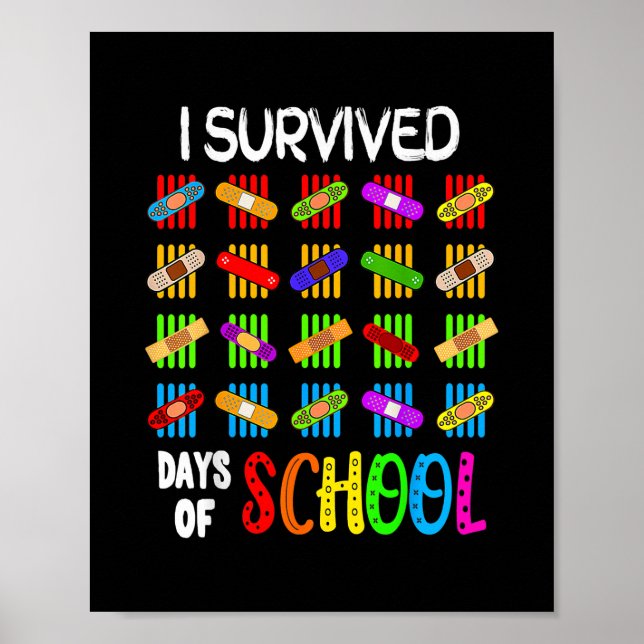 I Survived 100 Days Of School Teacher Kids  Poster (Front)