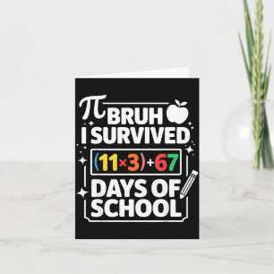 I Survived 100 Days School Bruh Math Equation 100 Card