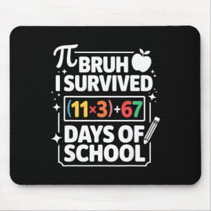 I Survived 100 Days School Bruh Math Equation 100 Mouse Mat