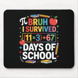 I Survived 100 Days School Bruh Math Equation 100 Mouse Mat