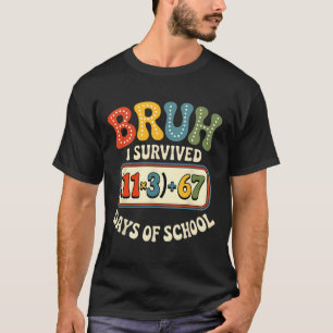 I Survived 100 Days School Bruh Math Equation 100 T-Shirt