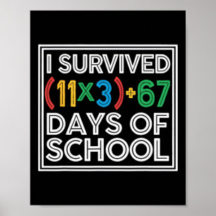 I Survived 100 Days School Funny Math Equation 100 Poster