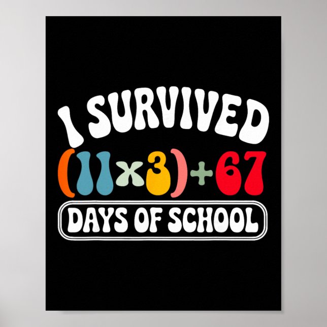 I Survived 100 Days School Groovy Math Equation 10 Poster (Front)