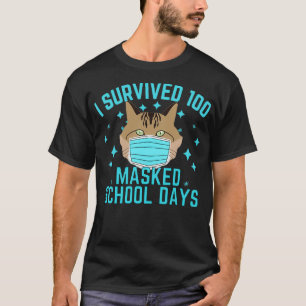 I survived 100 Masked School Days Cat 100 Day Of S T-Shirt