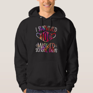I survived 100 masked school days hoodie