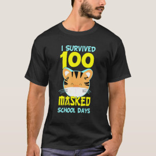 I Survived 100 Masked School Days Student or Teach T-Shirt