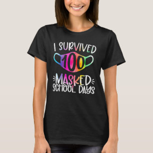 I Survived 100 Masked School Days T-Shirt