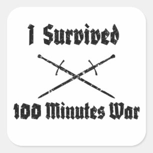 I Survived 100 Minutes War Sticker