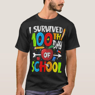 I Survived 100TH Day Of School T-Shirt Happy 100th