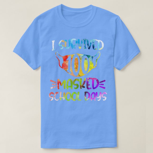 I Survived 100th Masked School Day Funny Quarantin T-Shirt (Design Front)