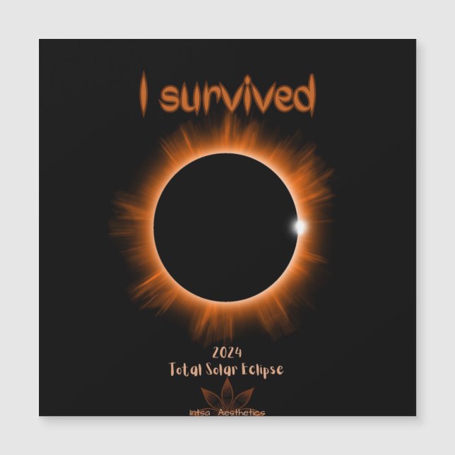 I Survived 2024 Solar Eclipse Magnetic Card (Front)