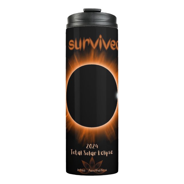 I Survived 2024 Solar Eclipse Thermal Tumbler (Front)