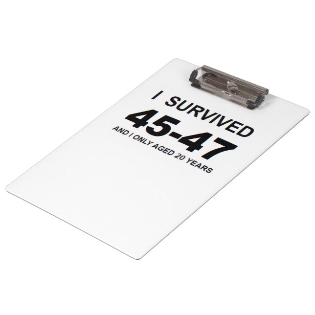 I Survived 45-47  Clipboard (Angled)