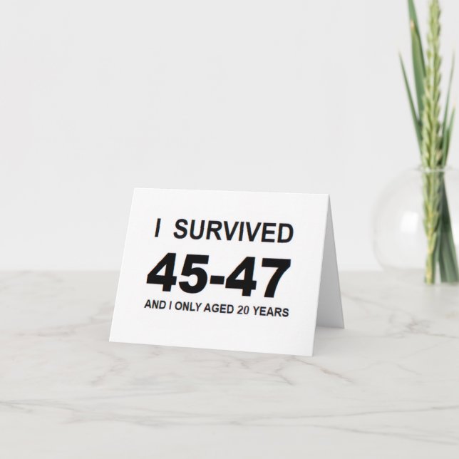 I Survived 45-47 Thank You Card (Front)